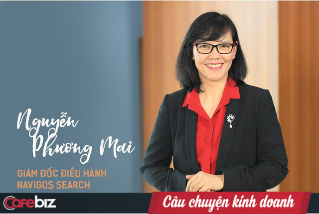  CEO Navigos Search: Người Việt từ nước ngoài trở về sẽ khiến nhân tài trong nước thức tỉnh, hãy sẵn sàng cho câu hỏi “Bạn làm gì khi đất nước đóng cửa vì Covid?”  - Ảnh 1.