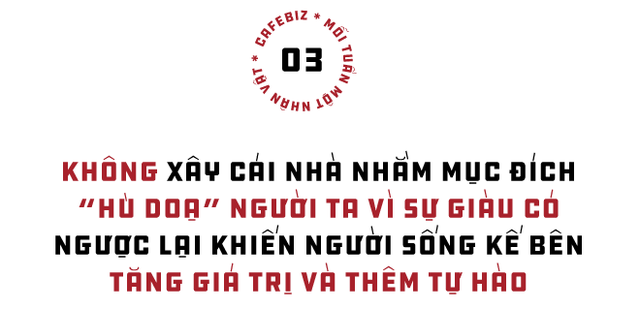 NTK triệu đô Quách Thái Công: Tiền, mua được sự xa xỉ nhưng chưa chắc mua được sự sang trọng!  - Ảnh 8.