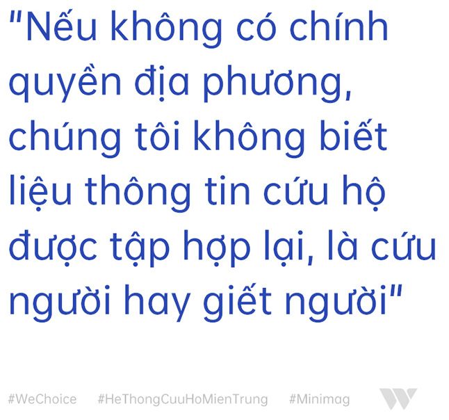 Hệ thống Cứu hộ Miền Trung ra đời từ những lời kêu cứu: “Khi xã hội có những nỗi đau lớn, sẽ có những nhóm như chúng tôi cùng tập hợp lại” - Ảnh 6.