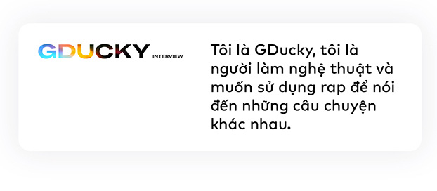 Chú vịt vàng GDucky: Nền nhạc rap của năm 2021 sẽ phát triển và giúp Việt Nam vươn tầm quốc tế - Ảnh 6.