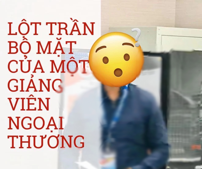 NÓNG: Phó khoa trường Ngoại thương LÊN TIẾNG khi bị tố đụng chạm nhạy cảm, bùng nữ sinh vài trăm triệu để chạy suất giảng viên - Ảnh 1.