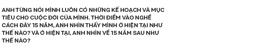 Trấn Thành giữa cơn sốt Bố Già: Nếu có một giấc mơ, kiếp sau tôi vẫn muốn được làm một nghệ sĩ nổi tiếng - Ảnh 20.