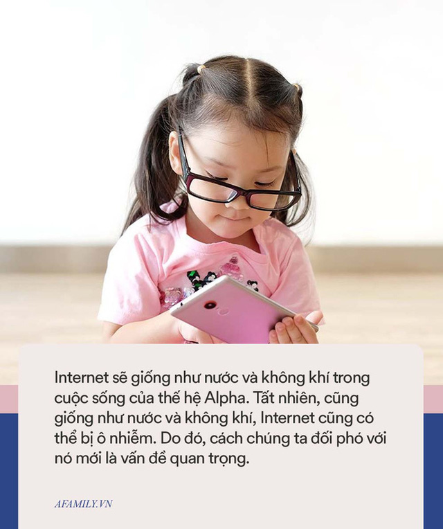 Thế hệ Alpha cần Internet như nước và không khí, nhưng không làm được việc này cha mẹ sẽ khiến con bị ô nhiễm  - Ảnh 3.