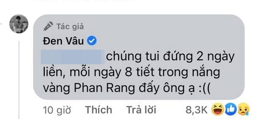 Tưởng Đen Vâu làm cây mà nhàn á, chính chủ muốn khóc thét khi phải đứng chôn chân dưới cái nắng Phan Rang đó! - Ảnh 3.