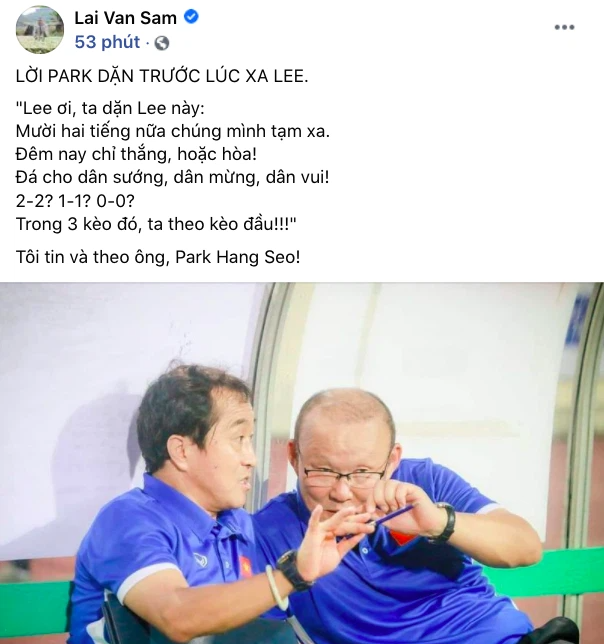 Nhà báo Lại Văn Sâm làm thơ tả lời dặn của HLV Park Hang Seo với trợ lý, đặt niềm tin tuyệt đối: Đêm nay chỉ thắng hoặc hoà - Ảnh 1. Nhà báo Lại Văn Sâm làm thơ tả lời dặn của HLV Park Hang Seo với trợ lý, đặt niềm tin tuyệt đối: Đêm nay chỉ thắng hoặc hoà - Ảnh 1.