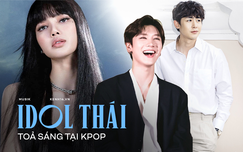Từ Nichkhun (2PM) đến Lisa (BLACKPINK) - hội idol Thái đã đem chuông đi đánh xứ người thành công đến thế nào? - Ảnh 1. Từ Nichkhun (2PM) đến Lisa (BLACKPINK) - hội idol Thái đã đem chuông đi đánh xứ người thành công đến thế nào? - Ảnh 1.