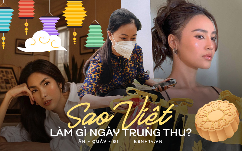 Cả showbiz Việt rộn ràng đón Trung thu: Người làm bánh mì - cày phim sưng mắt, riêng