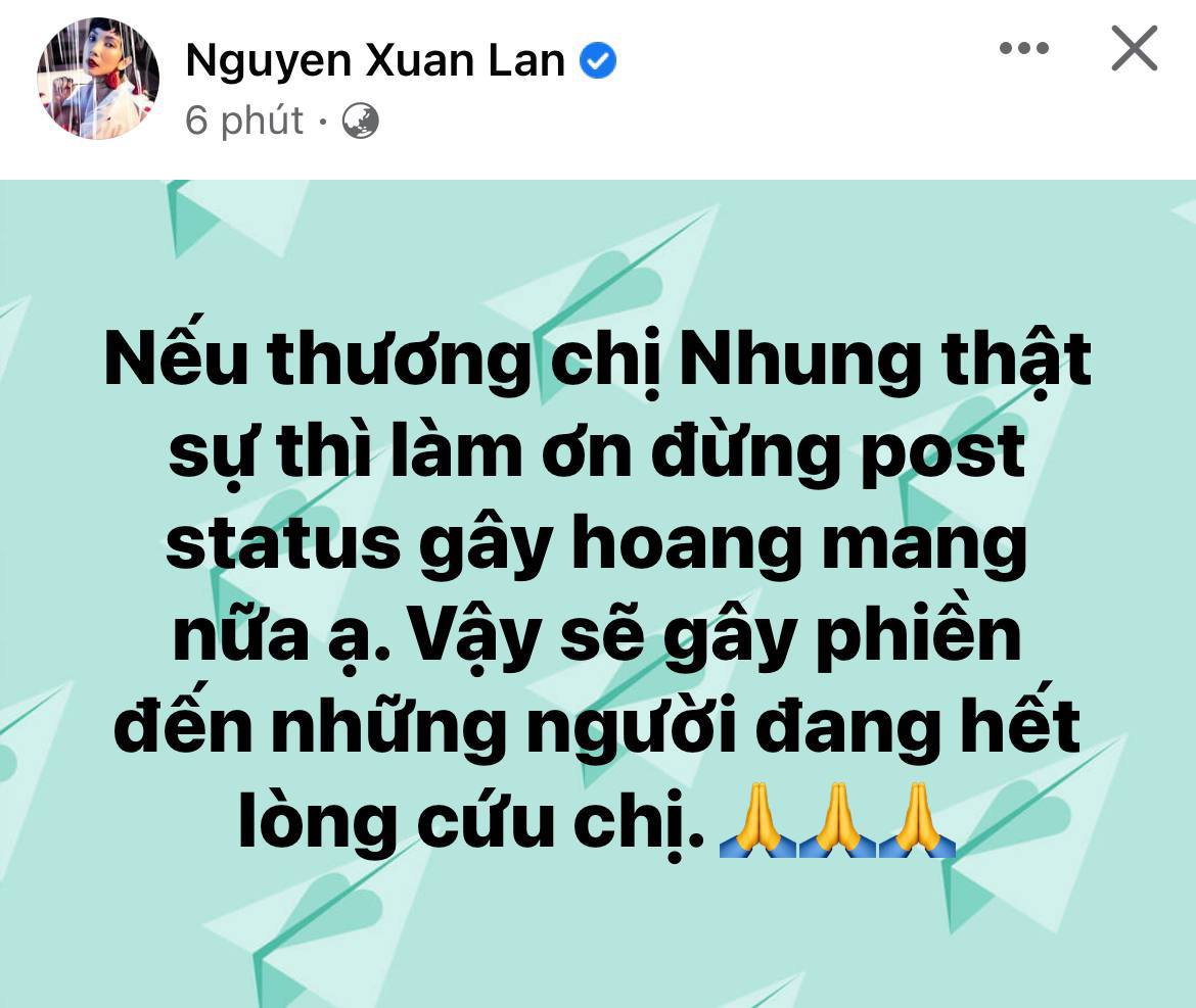 Xuân Lan bức xúc vì có người loan tin về sức khoẻ Phi Nhung gây hoang mang, bất chấp chỉ để lấy tương tác trên MXH - Ảnh 2. Xuân Lan bức xúc vì có người loan tin về sức khoẻ Phi Nhung gây hoang mang, bất chấp chỉ để lấy tương tác trên MXH - Ảnh 2.