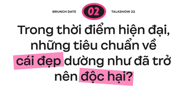 Brunch Date #1 - Hoa hậu Thùy Tiên: Sao có thể bắt phụ nữ đẹp ngừng khoe ngoại hình trên mạng xã hội! - Ảnh 9.