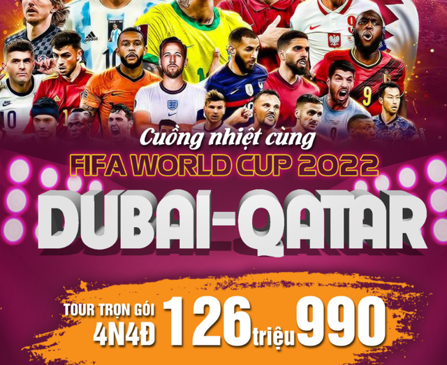 Tour đi Qatar xem b&aacute;n kết/chung kết World Cup gi&aacute; 500-600 triệu đồng - Ảnh 1.