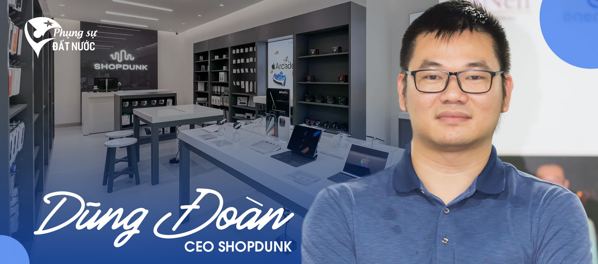 CEO ShopDunk Dũng Đoàn: Người Việt yêu Apple nhưng chưa được hồi đáp xứng đáng - Ảnh 1.