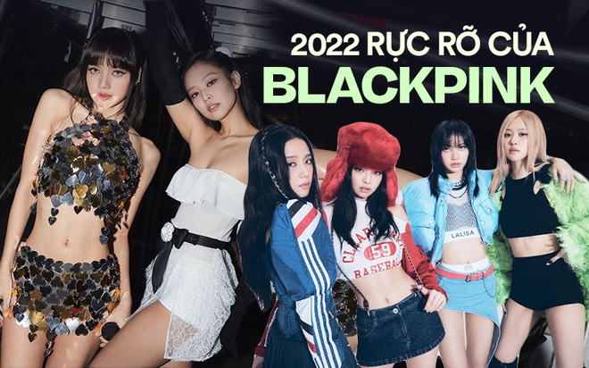 Sau 6 năm hoạt động, BLACKPINK của năm 2022 vững danh “biểu tượng giải trí” nhưng sự nổi tiếng vẫn luôn đi kèm tai tiếng - Ảnh 1.