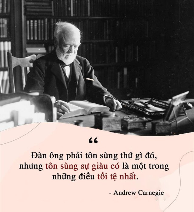 ‏Tâm thư Vua thép tự gửi bản thân giúp ông giàu có bằng cả Jeff Bezos, Warren Buffett và Bill Gates cộng lại‏ - Ảnh 2.