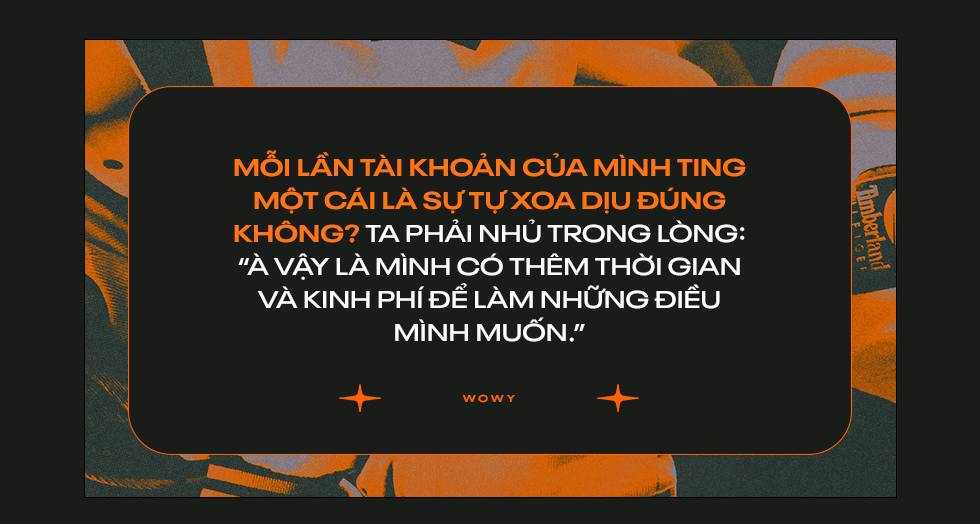 Wowy: Tôi xoa dịu con người nghệ sĩ trong mình bằng cách cầm điện thoại nghe tiếng Ting!Ting! - Ảnh 24.