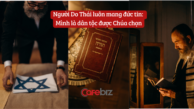 3 cái NHẤT của dân tộc Do Thái được cả thế giới thèm muốn: Tài sản có thể trở về số 0 nhưng kiến thức phải ngày càng mở rộng! - Ảnh 1.