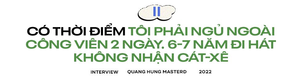 Quang Hùng MasterD trải lòng: Suốt 6-7 năm phải xin để được hát mà không nhận cát-xê, nhạc Thái có rất nhiều điểm tương đồng với Vpop - Ảnh 13. Quang Hùng MasterD trải lòng: Suốt 6-7 năm phải xin để được hát mà không nhận cát-xê, nhạc Thái có rất nhiều điểm tương đồng với Vpop - Ảnh 13.