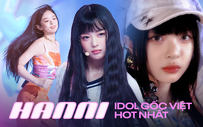 Hanni - nữ idol gốc Việt hot nhất hiện nay: Át chủ bài của siêu tân binh NewJeans, hát nhảy đều ổn định! - Ảnh 1.