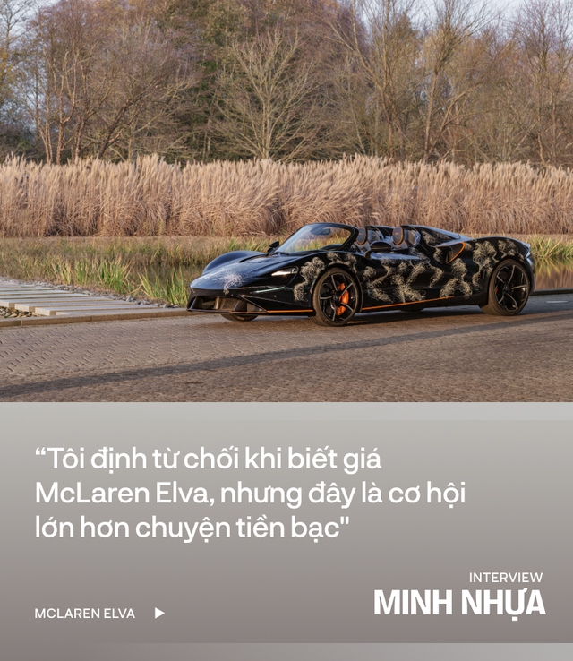 Minh Nhựa: Mọi người quá quan tâm tới giá mà quên McLaren Elva không chỉ là một chiếc xe - Ảnh 3.
