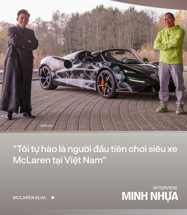 Minh Nhựa: Mọi người quá quan tâm tới giá mà quên McLaren Elva không chỉ là một chiếc xe - Ảnh 1.