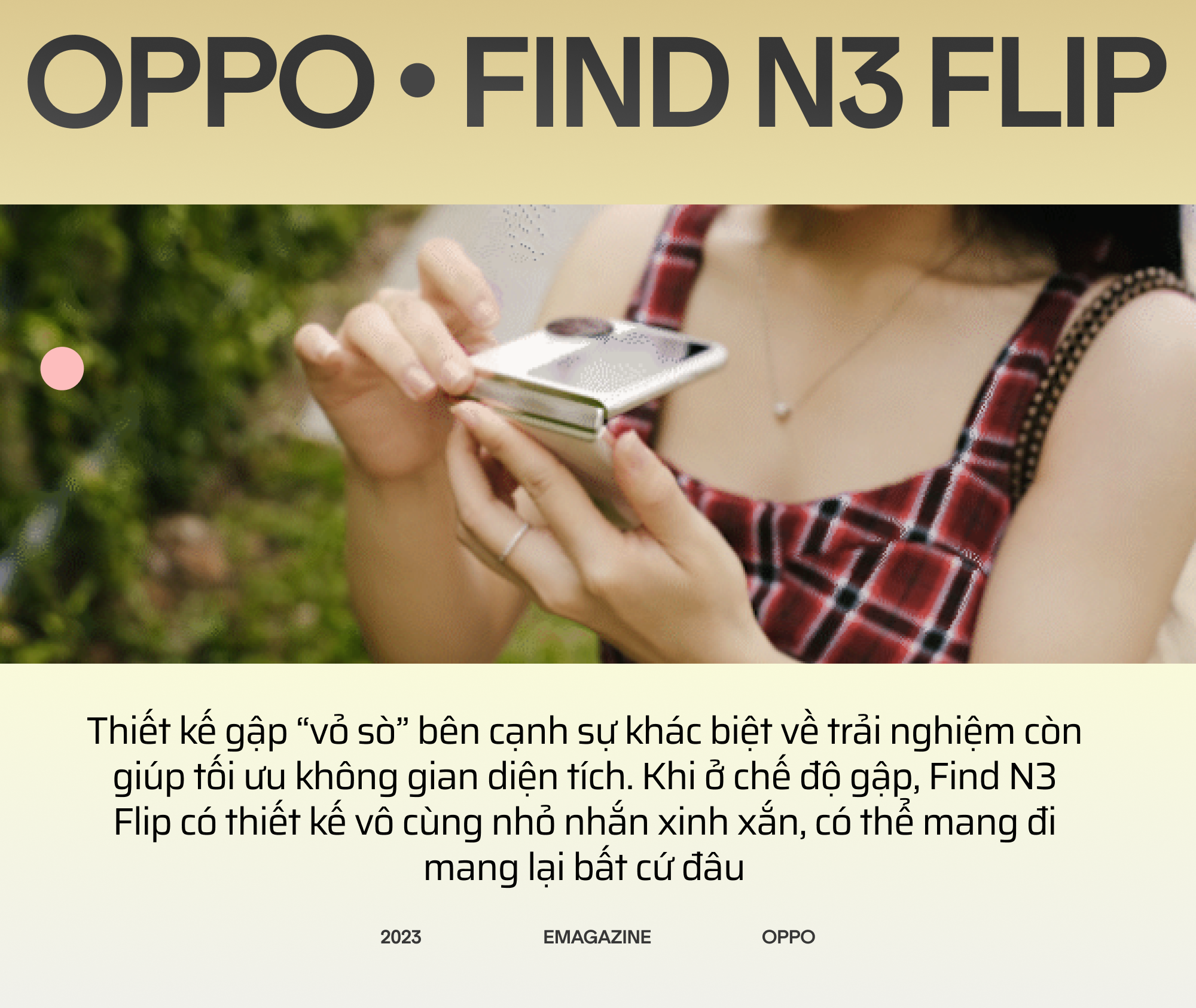 OPPO Find N3 Flip và hành trình đi tìm chiếc smartphone gập toàn diện - Ảnh 6.