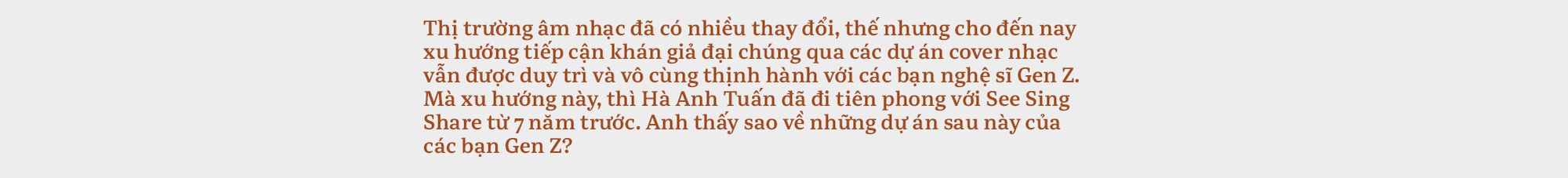 Hà Anh Tuấn: Khi quá thèm muốn cái của người khác, ta sẽ mệt mỏi. Nhưng khi quay trở lại, ta sẽ tìm thấy sự kiên định - Ảnh 12.