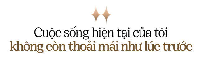 Phỏng vấn Diệp Lâm Anh: Cuộc sống hiện tại của tôi không còn thoải mái như lúc trước, tôi không phủ nhận - Ảnh 6.