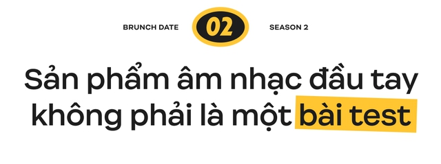 Brunch Date #7 mùa 2 - Linh Ka: Đối với một người nghệ sĩ thì năng lực là thứ chắc chắn phải có - Ảnh 10.