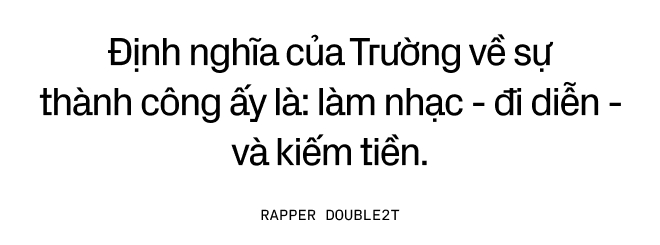 Double2T: Thợ cắt tóc phố núi trở thành nam rapper đắt show bậc nhất và khát vọng mang điện về hết các bản làng - Ảnh 4.