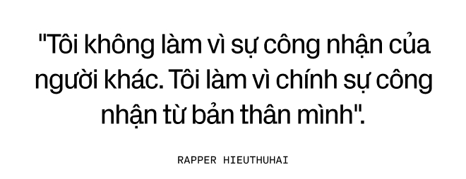 Ai cũng bắt đầu từ đâu đó - Hành trình của chàng thanh niên đến từ Hóc Môn trở thành HIEUTHUHAI ai ai cũng biết - Ảnh 16.