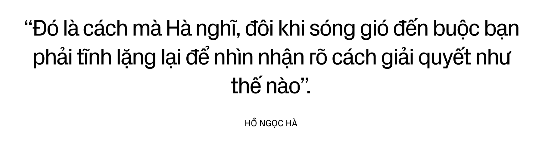 Hồ Ngọc Hà - Khi mẹ 3 con dám nói không với 2 chữ “dừng lại” và toả sáng - Ảnh 12.