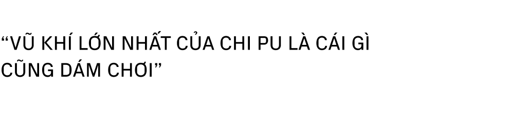 Chi Pu đạp lên những cơn gió, rẽ từng ngọn sóng để lội ngược dòng