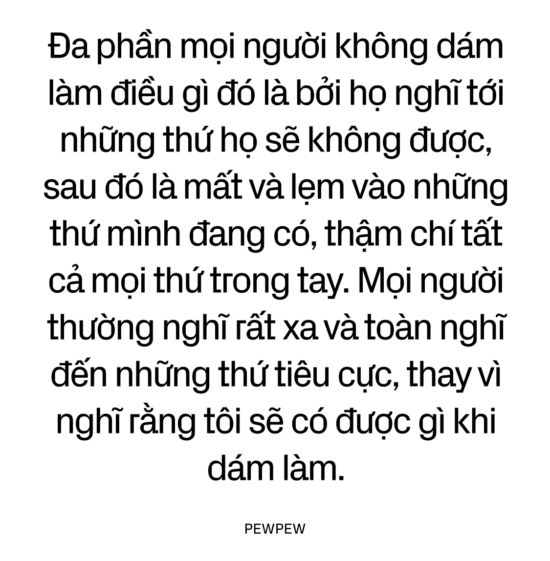 Pew Pew: “Thất bại có gì đâu mà sợ?”- Ảnh 10.