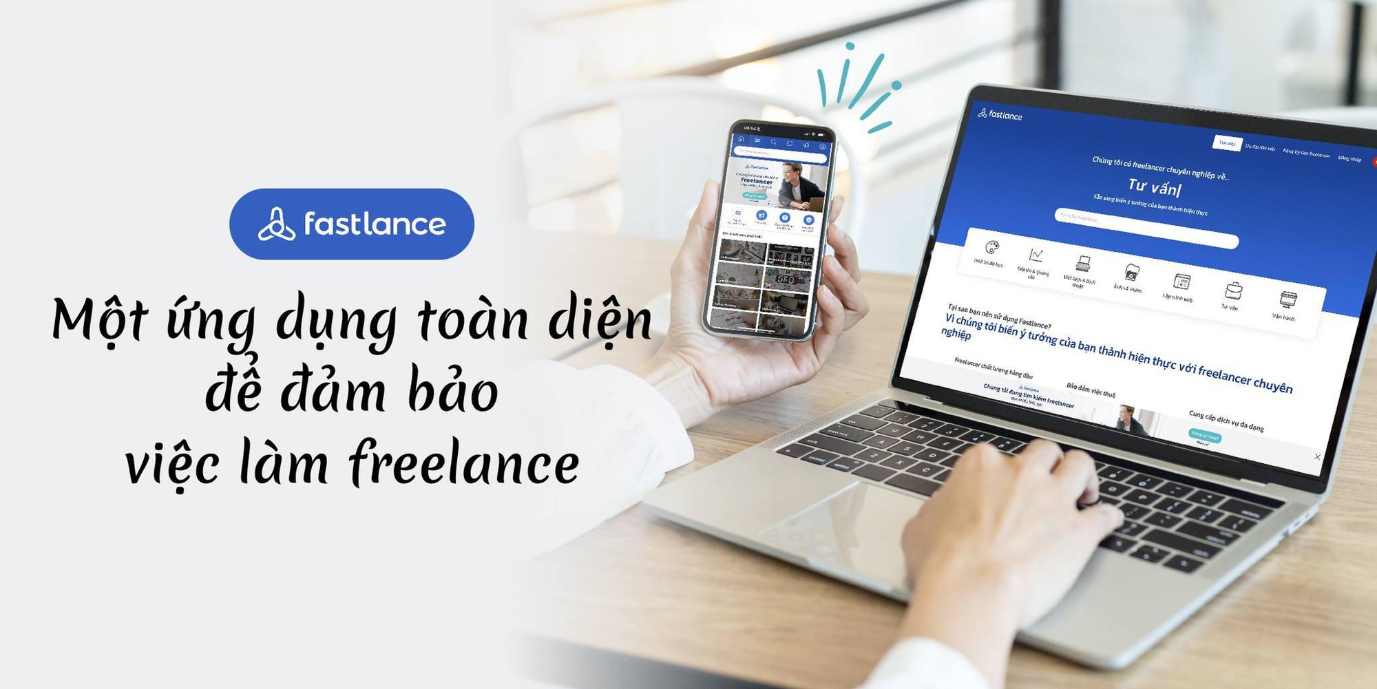 Fastlance - Mở rộng cơ hội việc làm cho Freelancer chuyên nghiệp- Ảnh 1.