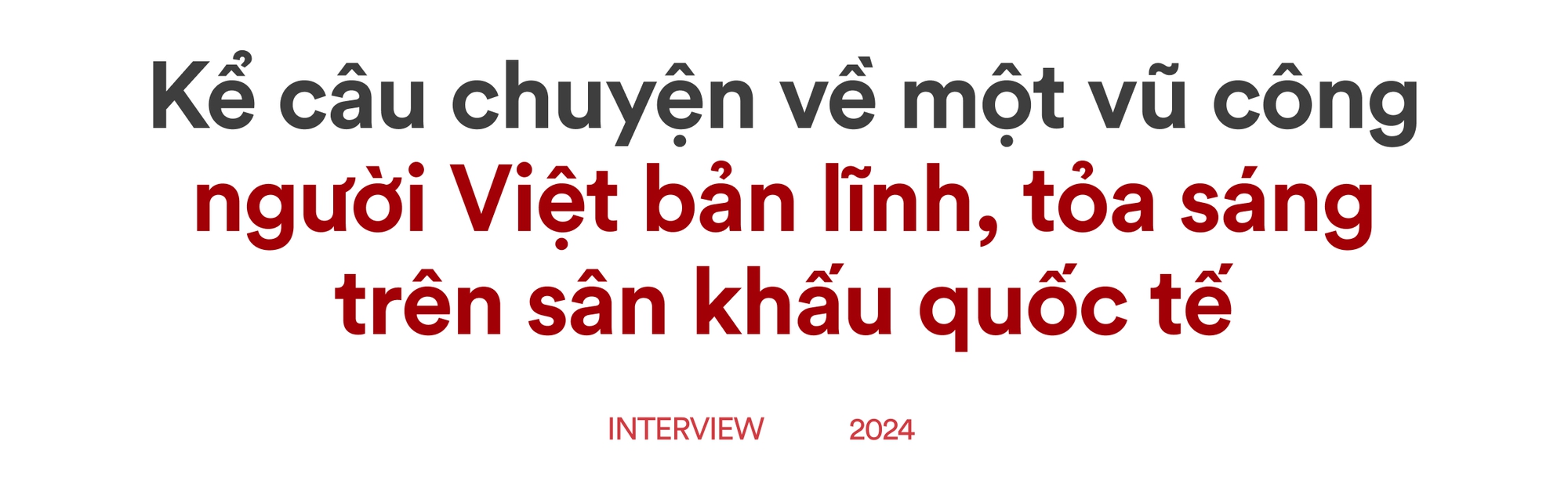 Chàng trai “máu đỏ da vàng” vô địch thế giới: Bản sắc chính là điều làm nên sự độc đáo và khác biệt của mỗi vũ công- Ảnh 5.