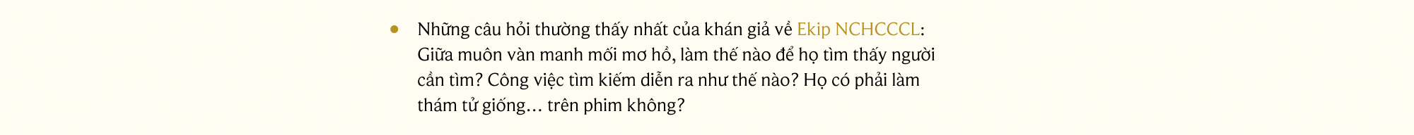 Ekip Như Chưa Hề Có Cuộc Chia Ly “Chúng tôi chỉ kể lại những câu chuyện về sự tử tế và lòng nhân ái"- Ảnh 3.