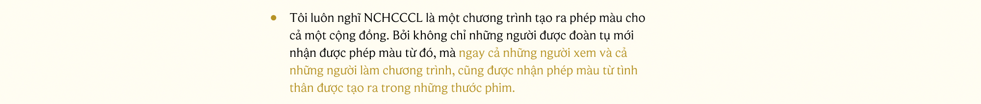 Ekip Như Chưa Hề Có Cuộc Chia Ly “Chúng tôi chỉ kể lại những câu chuyện về sự tử tế và lòng nhân ái"- Ảnh 7.