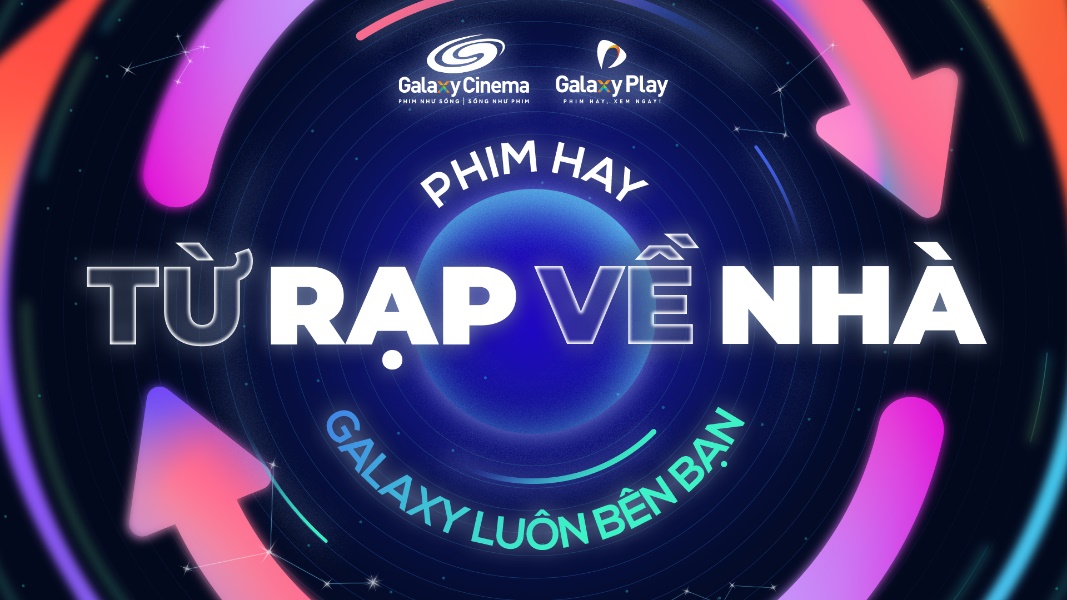 Galaxy Entertainment Group ra mắt hệ sinh thái giải trí toàn diện: Kết nối trải nghiệm điện ảnh từ rạp đến bất kỳ đâu bạn muốn- Ảnh 1.