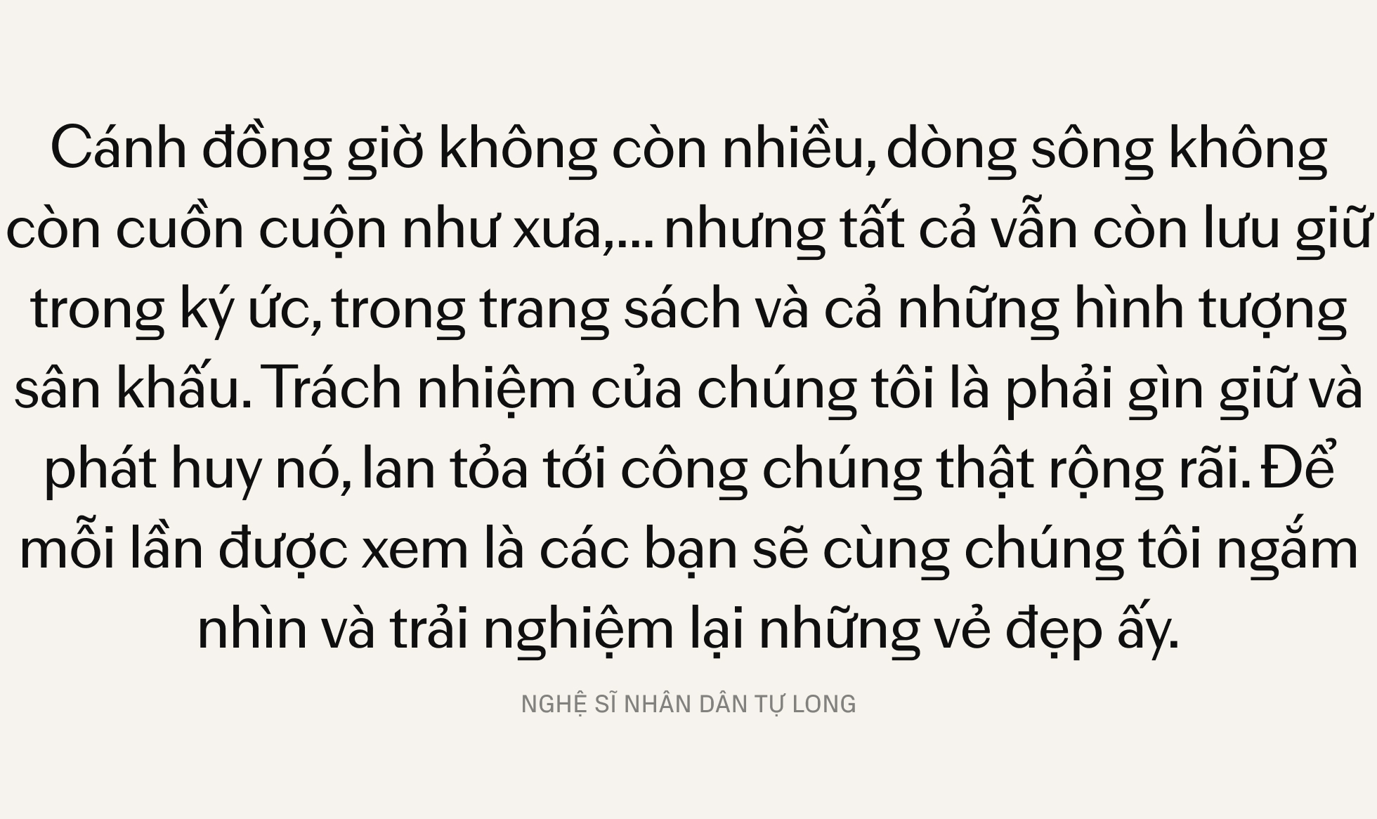 NSND Tự Long: Đưa văn hóa truyền thống đến với người trẻ - Đừng đậm đặc, nhưng không được đơn điệu- Ảnh 22.