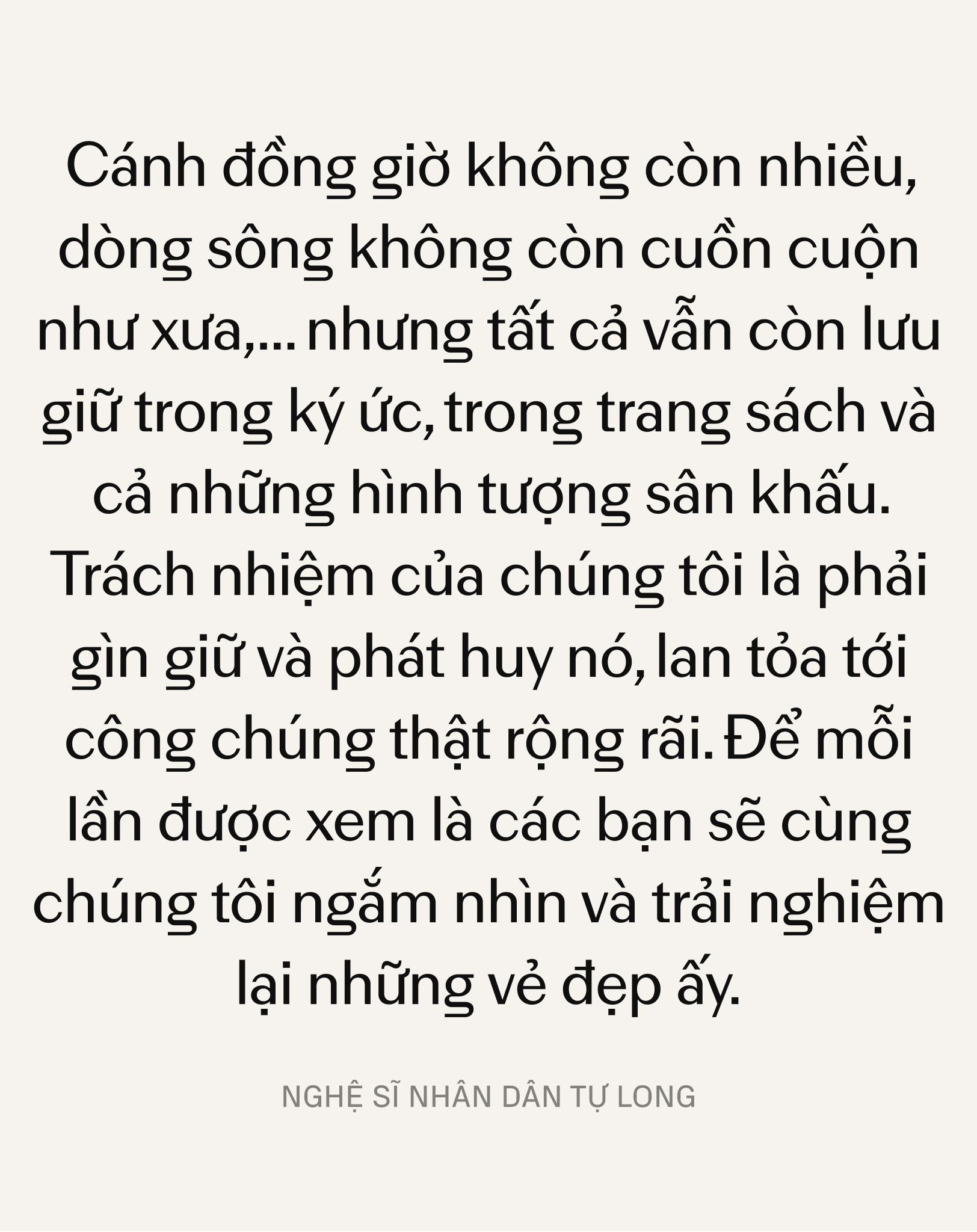 NSND Tự Long: Đưa văn hóa truyền thống đến với người trẻ - Đừng đậm đặc, nhưng không được đơn điệu- Ảnh 22.