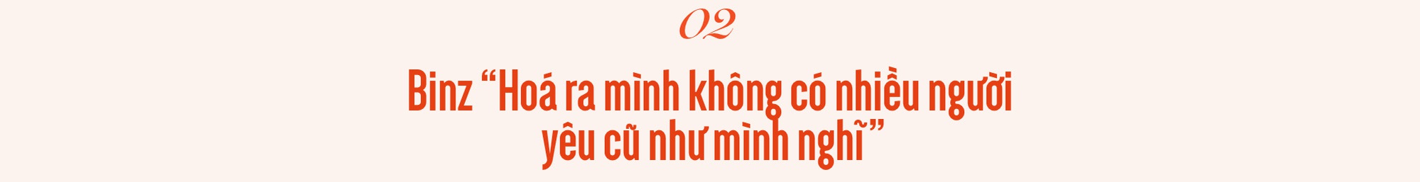 Binz và Châu Bùi: Người thương mình đủ nhiều sẽ không làm mình buồn