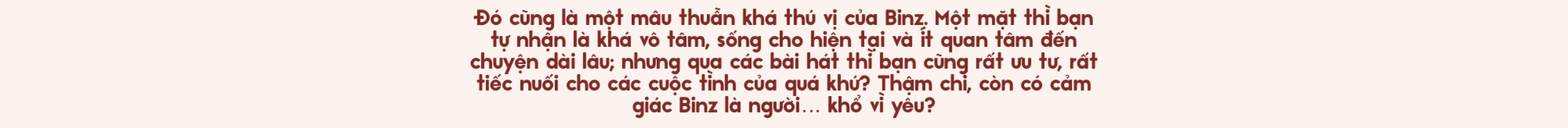 Binz và Châu Bùi: Người thương mình đủ nhiều sẽ không làm mình buồn
