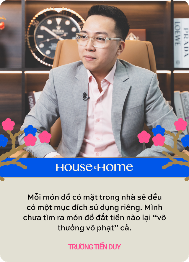 Tiến Duy - Founder NhaF: Không có món đồ đắt tiền nào trong các nhà lầu biệt thự là “vô thưởng vô phạt”! - Ảnh 6.