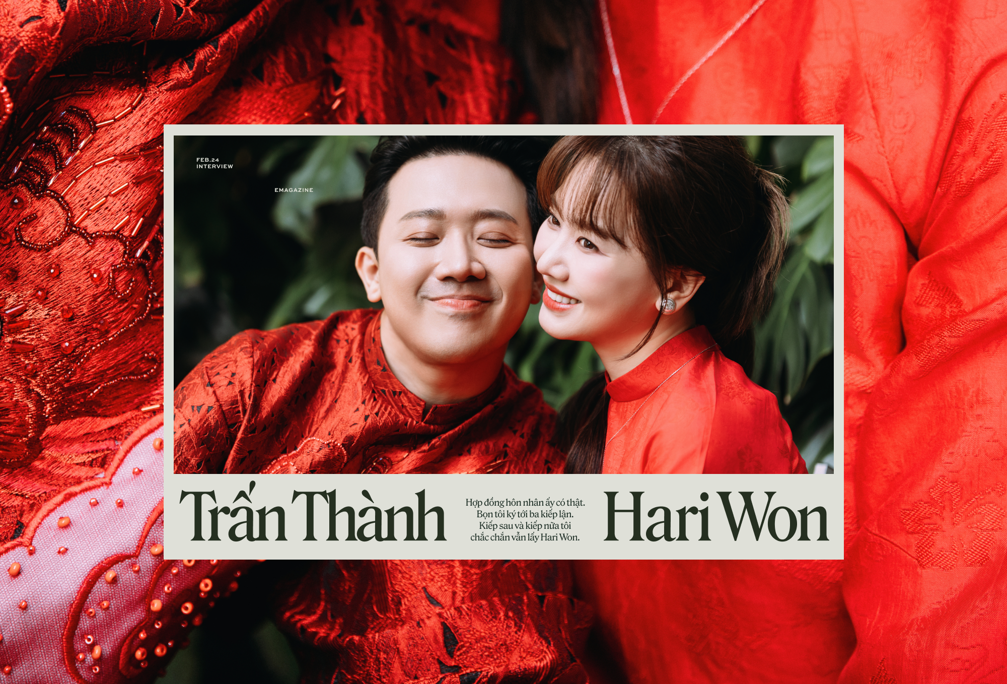 Trấn Thành, Hari Won: Hợp đồng hôn nhân của chúng tôi kéo dài ba kiếp nhân sinh - Ảnh 6.