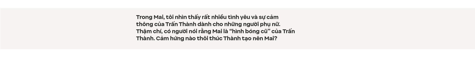 Đạo diễn “nghìn tỉ” Trấn Thành: Tôi muốn làm phim tác động xã hội, đâu muốn chứng minh mình là đạo diễn có tay nghề - Ảnh 15.