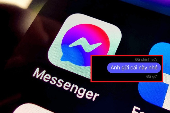 Nóng: Messenger đã chính thức cho chỉnh sửa tin nhắn - Ảnh 3.