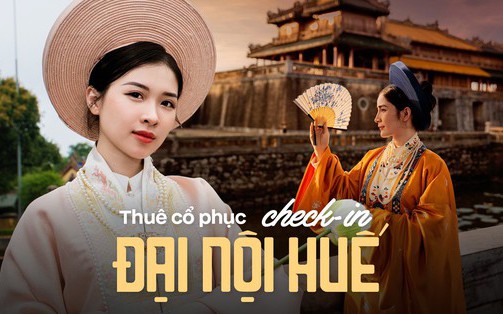 Check-in Huế dịp này: Gợi ý địa chỉ thuê cổ phục giá chỉ từ 100k ngay gần Đại Nội