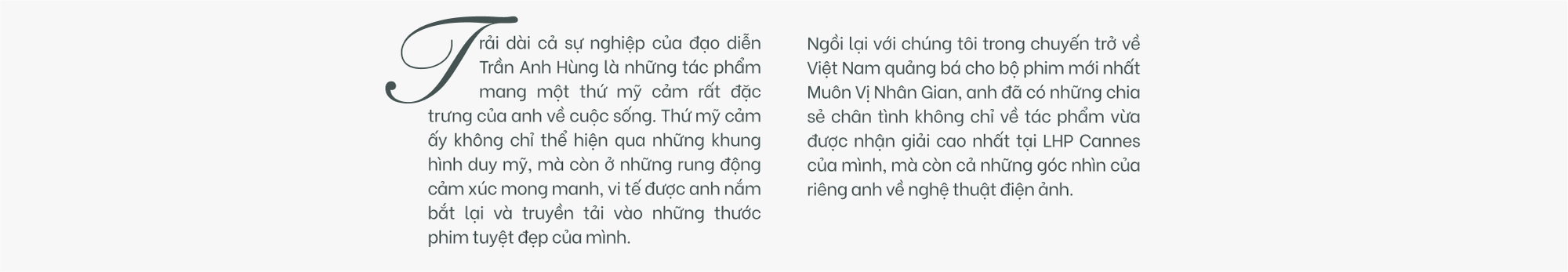 Đạo diễn Trần Anh Hùng: Nhiều đạo diễn chỉ biết làm phim, chứ không biết làm điện ảnh - Ảnh 3.