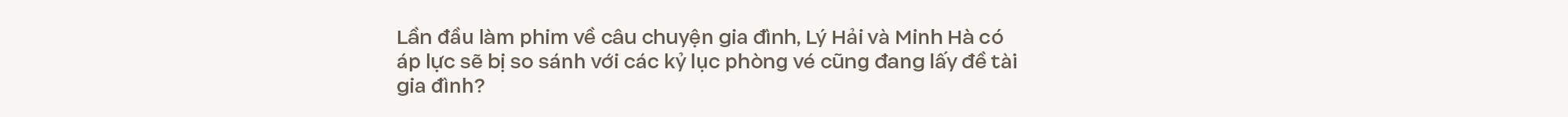 “Nếu mẹ Lý Hải xảy ra chuyện, bắt buộc phải về trong đêm tôi cũng không biết phải thế nào, dù không bất hiếu” - Ảnh 24.