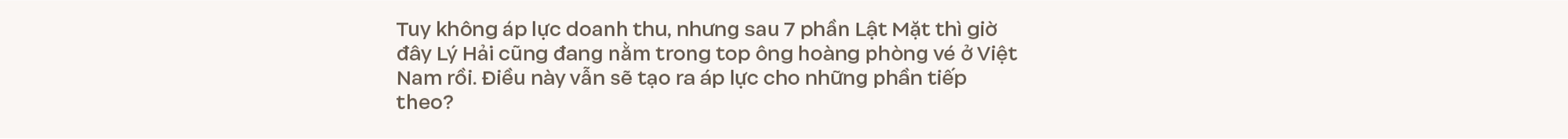 “Nếu mẹ Lý Hải xảy ra chuyện, bắt buộc phải về trong đêm tôi cũng không biết phải thế nào, dù không bất hiếu” - Ảnh 36.