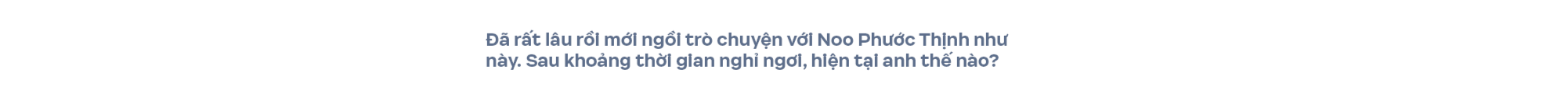 “Noo Phước Thịnh ngồi đây và nhờ mọi người trả lời, mình có đang hết thời không?” - Ảnh 3.